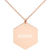 Sister Engraved Silver Hexagon Necklace