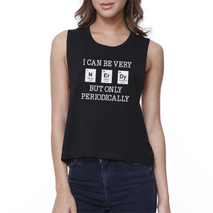 Nerdy Periodically Haut court noir pour femme