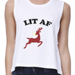 Lit Af Womens White Crop Top